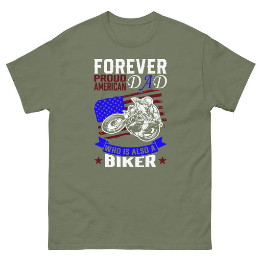 Forever Proud American Dad Unisex classic tee